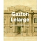Gaston Lelarge Nueva Edicion. Itinerario De Su Obra En Colombia