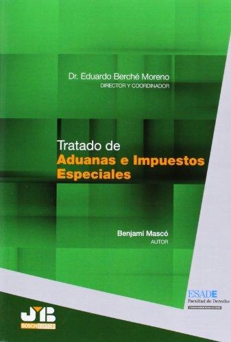 Tratado De Aduanas E Impuestos Especiales