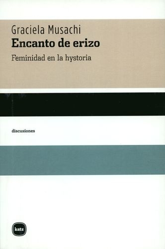 Encanto De Erizo Feminidad En La Hystoria