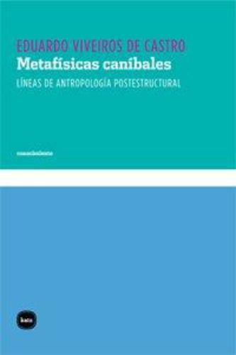 Metafisicas Canibales