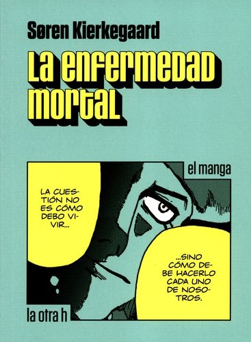 Enfermedad Mortal (En Historieta / Comic), La