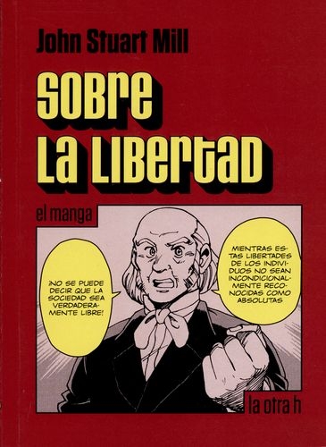 Sobre La Libertad (En Historieta / Comic)