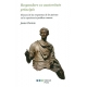 Respondere Ex Auctoritate Principis. Eficacia De Las Respuestas De Los Jurtistas