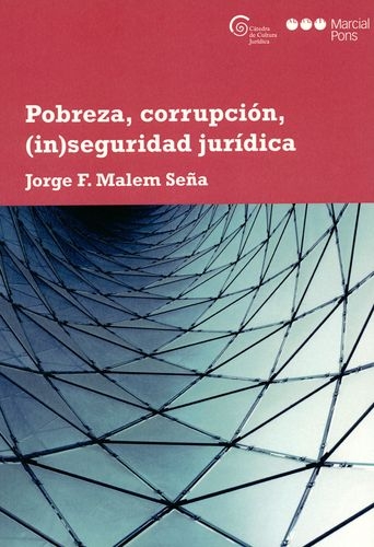 Pobreza Corrupcion Inseguridad Juridica