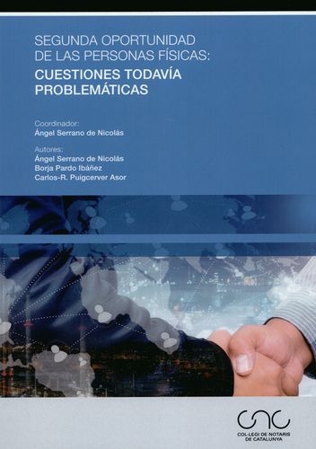 Segunda Oportunidad De Las Personas Fisicas. Cuestiones Todavia Problematicas