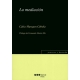 Mediacion, La