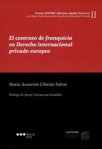 Contrato De Franquicia En Derecho Internacional Privado Europeo, El
