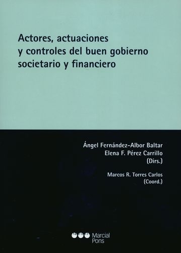 Actores Actuaciones Y Controles Del Buen Gobierno Societario Y Financiero