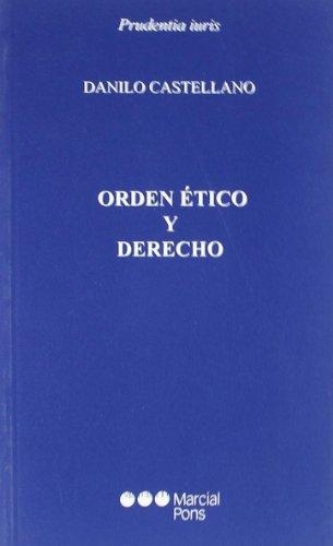 Orden Etico Y Derecho