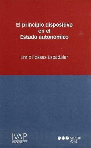 Principio Dispositivo En El Estado Autonomico, El