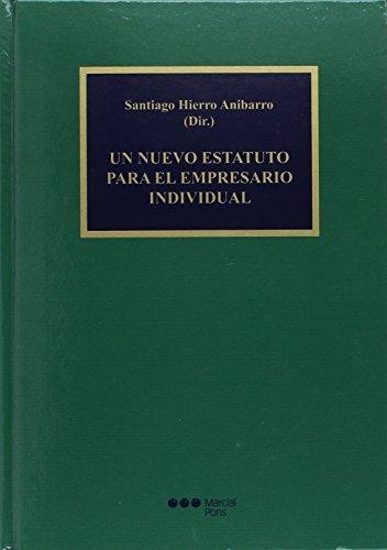 Un Nuevo Estatuto Para El Empresario Individual