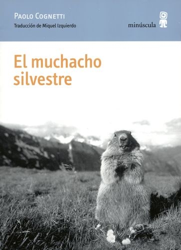 Muchacho Silvestre, El