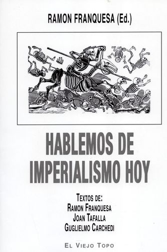 Hablemos De Imperialismo Hoy