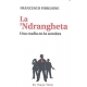 Ndrangheta, La