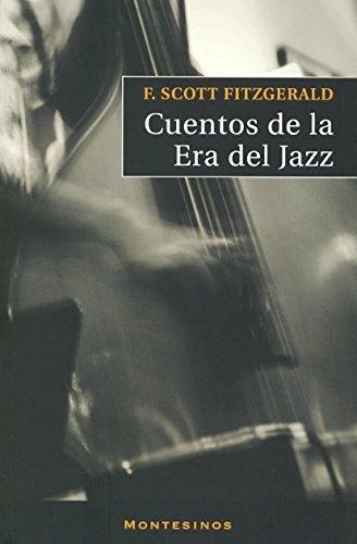 Cuentos De La Era Del Jazz