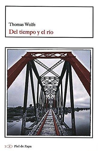 Del Tiempo Y El Rio