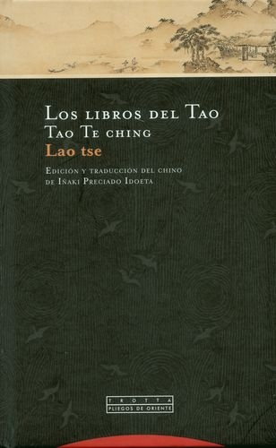 Libros Del Tao Tao Te Ching, Los
