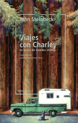 Viajes Con Charley En Busca De Estados Unidos