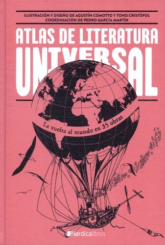 Atlas De Literatura Universal La Vuelta Al Mundo En 35 Obras