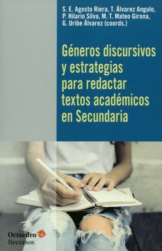 Generos Discursivos Y Estrategias Para Redactar Textos Academicos En Secundaria