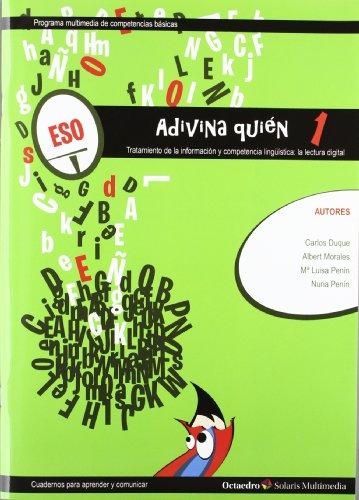 Adivina Quien 1 Tratamiento De La Informacion Y Competencia Linguistica: La Lectura Digital