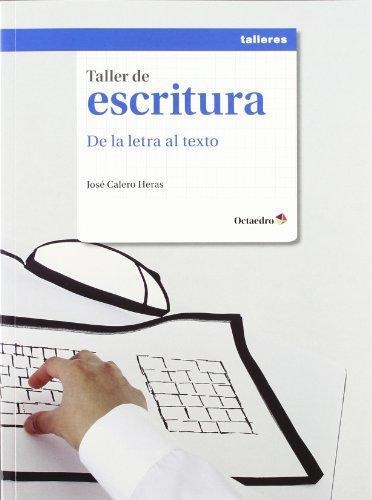 Taller De Escritura De La Letra Al Texto