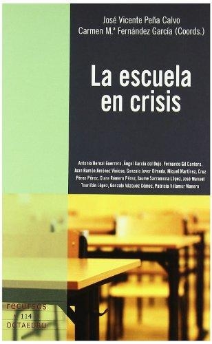 Escuela En Crisis, La