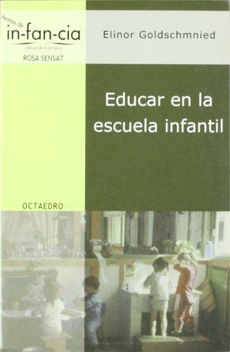 Educar En La Escuela Infantil