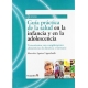 Guia Practica De La Salud En La Infancia Y En La Adolescencia Tratamientos Con Complementos Alimenticios