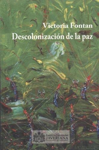 Descolonizacion De La Paz