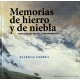 Memorias De Hierro Y De Niebla. Cronicas De Pacho Cundinamarca