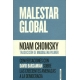 Malestar Global Conversaciones Con David Barsamian Sobre Las Crecientes Amenazas A La Democracia