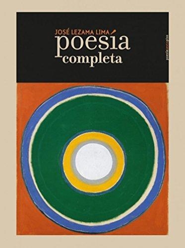 Poesia Completa Jose Lezama Lima