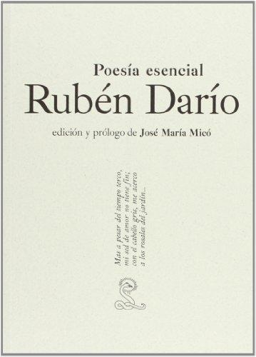 Ruben Dario. Poesia Esencial