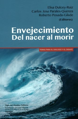 Envejecimiento Del Nacer Al Morir