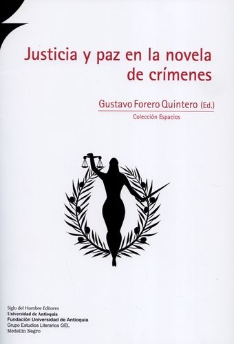 Justicia Y Paz En La Novela De Crimenes