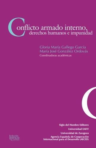 Conflicto Armado Interno Derechos Humanos E Impunidad