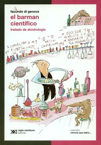 Barman Cientifico Tratado De Alcohologia, El