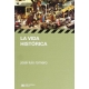 Vida Historica, La