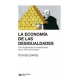 Economia De Las Desigualdades. Como Implementar Una Redistribucion Justa Y Eficaz De La Riqueza, La