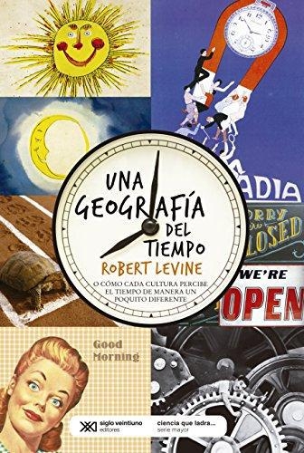 Una Geografia Del Tiempo (2A.Ed)