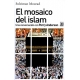 Mosaico Del Islam. Una Conversacion Con Perry Anderson, El