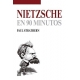 Nietzsche En 90 Minutos