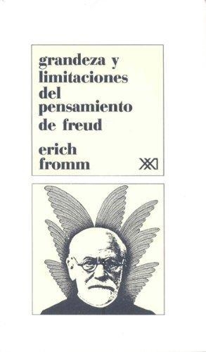 Grandeza Y Limitaciones (14A.Ed) Del Pensamiento De Freud