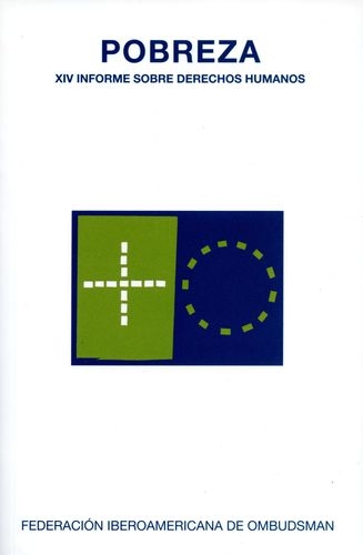 Pobreza Xiv Informe Sobre Derechos Humanos