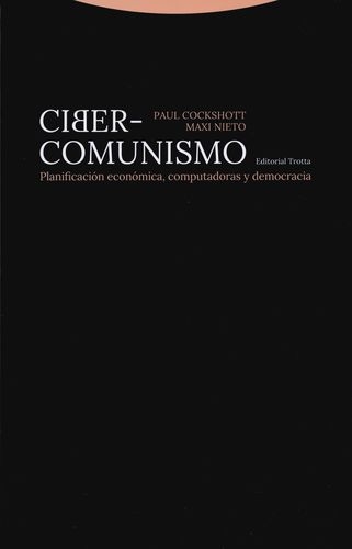 Ciber Comunismo Planificacion Economica Computadoras Y Democracia