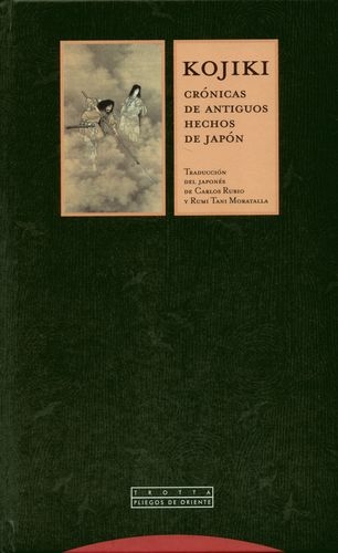 Kojiki Cronicas De Antiguos (3ª Ed) Hechos De Japon