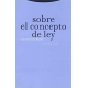 Sobre El Concepto De Ley