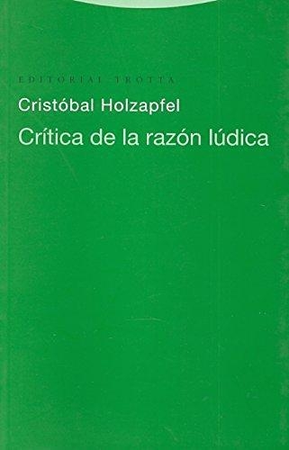 Critica De La Razon Ludica
