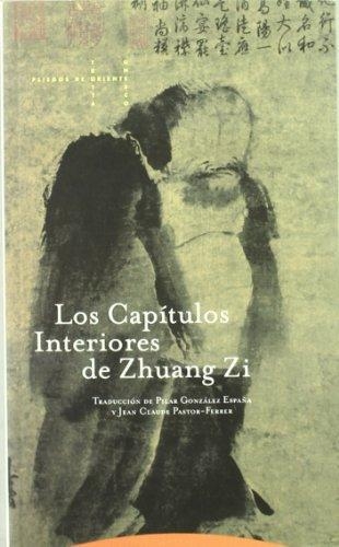 Capitulos Interiores (2ª Ed) De Zhuang Zi, Los